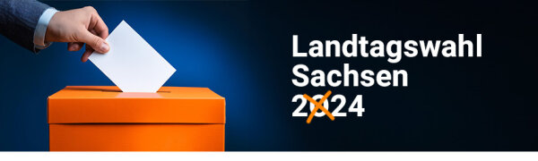 Banner Landtagswahl Sachsen 2024