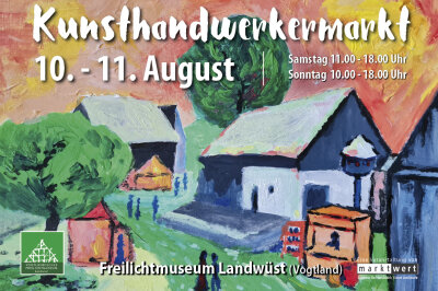 Kunsthandwerkermarkt im Vogtland: Ein Wochenende voller Kreativität und Tradition - Am 10. und 11. August gibt es jede Menge zu erleben.