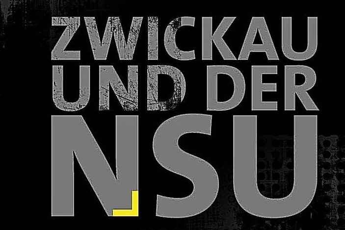 Zwickau und der Terrorismus des NSU: Ausstellung ab 1. September in den Priesterhäusern - Plakat der Ausstellung: "Zwickau und der NSU. Auseinandersetzung mit rechtsextremen Taten". Foto: Stadt Zwickau